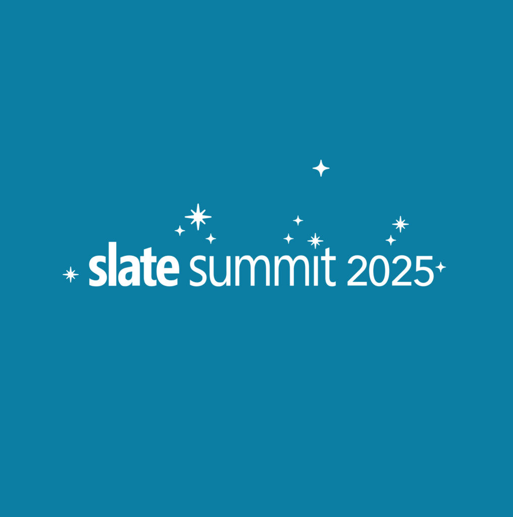 Slate Summit 2025.