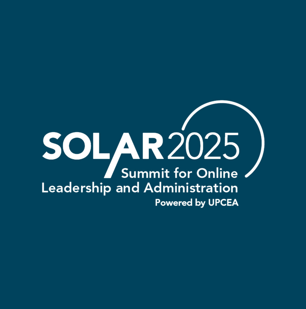 Solar 2025 Summit for Online Leadership and Administration powered by UPCEA.